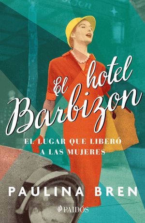 El hotel Barbizon