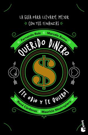 Querido dinero. ¡ Te odio y te quiero!