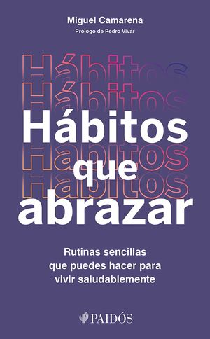 Hábitos que abrazar