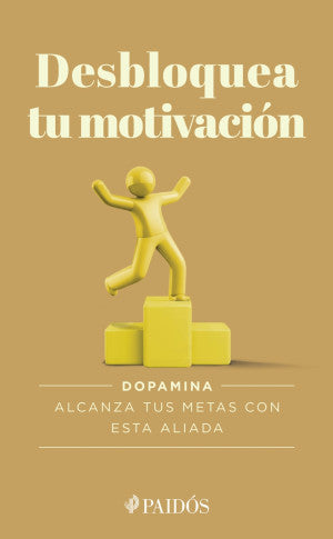 Desbloquea tu motivación