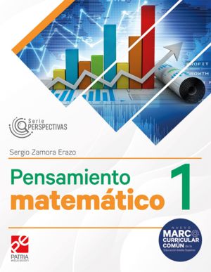 Pensamiento Matemático 1. Serie Perspectivas