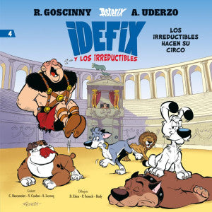 4. Idefix y los irreductibles. Los irreductibles hacen su circo