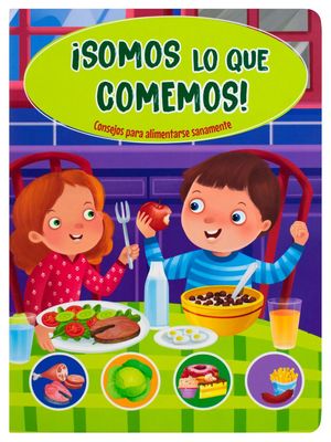 ¡Somos lo que comemos! / Pd.