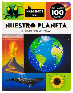 Hablemos de... nuestro planeta / Pd.