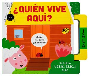 ¿Quién vive aquí? / Pd. (Libro infantil con asa)