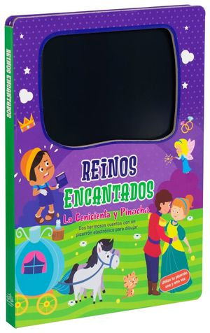 Reinos encantados. La Cenicienta y Pinocho / Pd. (con pizarrón electrónico)