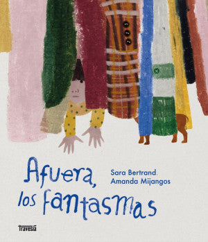 Afuera, los fantasmas / Pd.