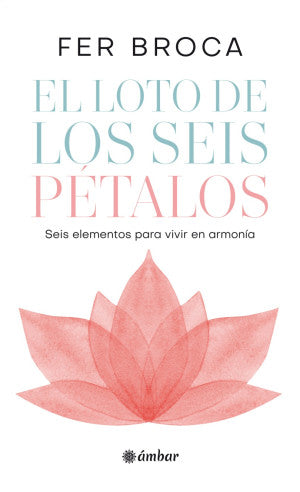 El loto de los seis pétalos