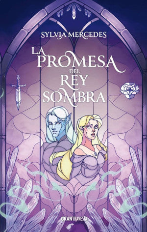 La promesa del Rey Sombra / Trilogía parte 2