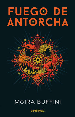 Fuego de antorcha / Trilogía de la antorcha 2