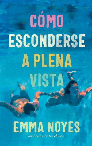 Cómo Esconderse A Plena Vista