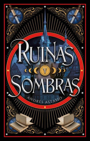 RUINAS Y SOMBRAS (MEX)