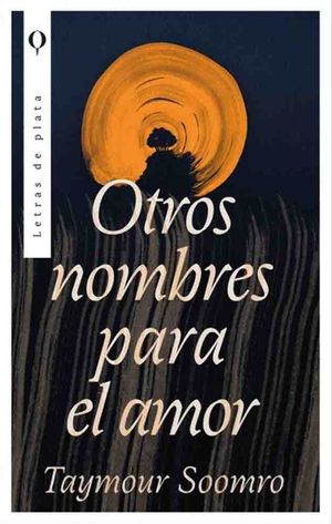 OTROS NOMBRES PARA EL AMOR (MEX)
