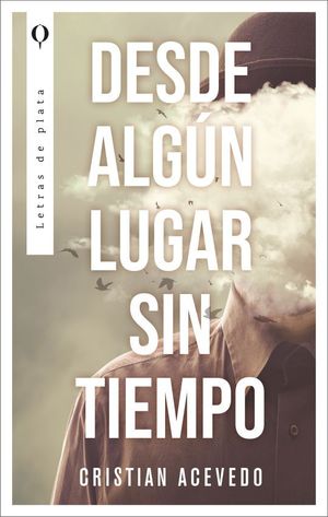 DESDE ALGUN LUGAR SIN TIEMPO (MEX)