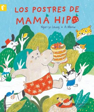 Los postres de mamá Hipo