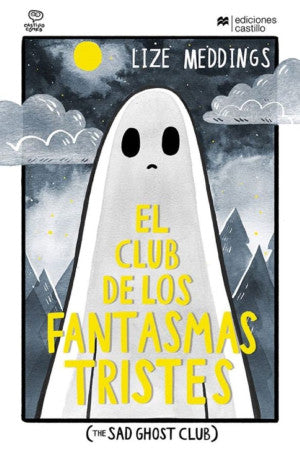 El Club De Los Fantasmas Tristes (The Sad Ghost Club)