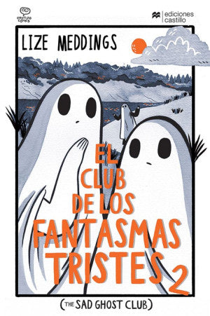 El club de los fantasmas tristes 2 ( The Sad Ghost Club)