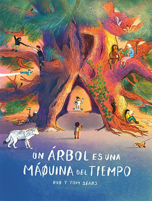 Un árbol es una máquina del tiempo