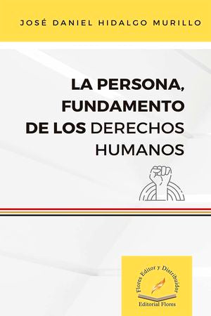 Persona, Fundamento De Derechos Humanos [Paperback]