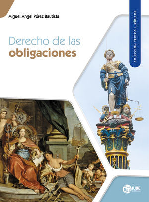 Derecho de las obligaciones [Paperback] Perez Bautista, Miguel Angel