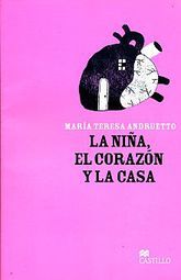 La niña, el corazón y la casa