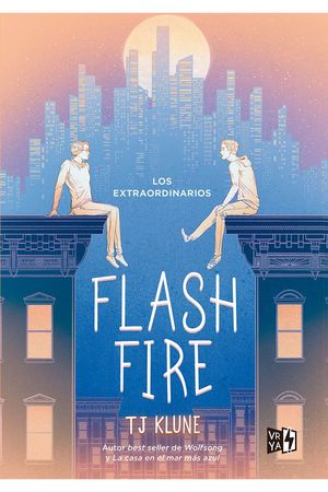 Flash Fire / Los Extraordinarios 2