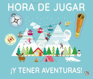 Hora de jugar ¡y tener aventuras! (Pasta Dura) | Capi Cua