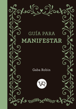 Guía para manifestar