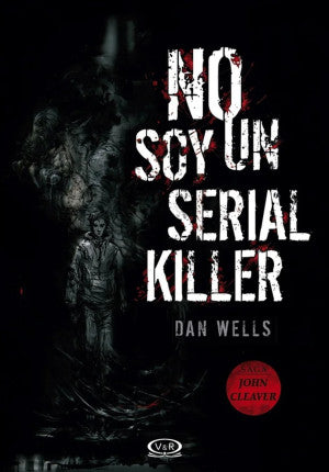 No soy un serial killer / Saga John Cleaver