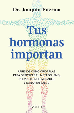 Tus hormonas importan