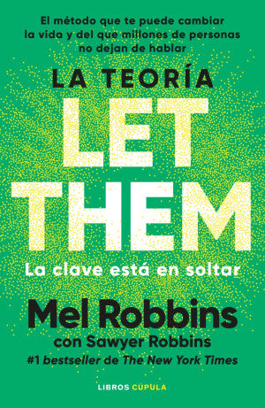 La Teoría Let Them. La clave está en soltar