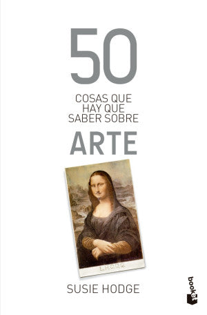50 cosas que hay que saber sobre arte