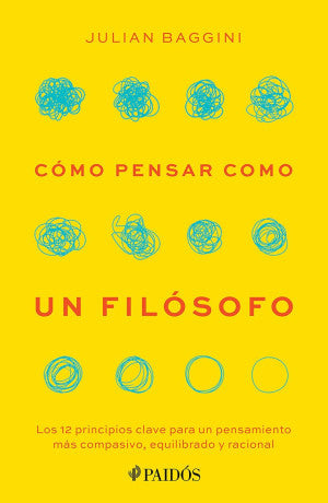 Cómo pensar como un filósofo