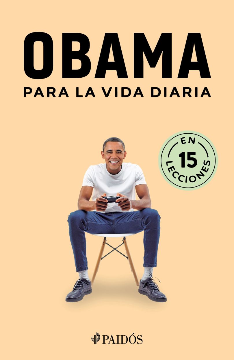 Obama para la vida diaria (en 15 lecciones)