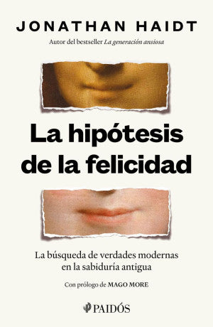 La hipótesis de la felicidad