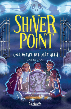 Shiver Point. Una visita del más allá