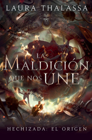 La maldición que nos une / Hechizada: El origen