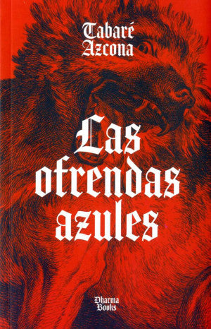 Las ofrendas azules