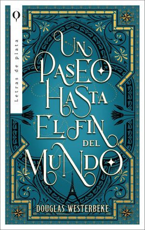PASEO HASTA EL FIN DEL MUNDO, UN (MEX)