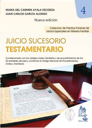 Juicio Sucesorio Testamentario / Tomo 4