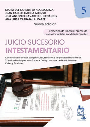 Juicio Sucesorio Intestamentario / Tomo 5