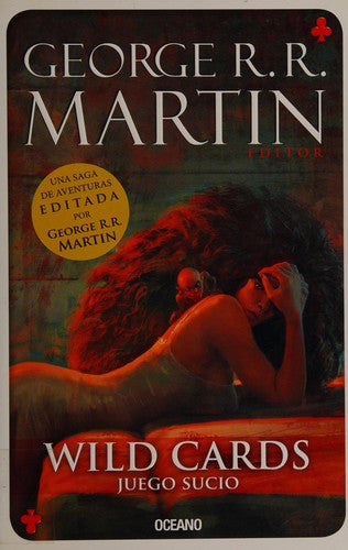 Wild Cards: Juego sucio. Vol. 5 [Paperback] Martin, George R.R.