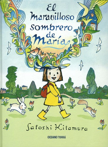 El maravilloso sombrero de María [Hardcover] Kitamura, Satoshi