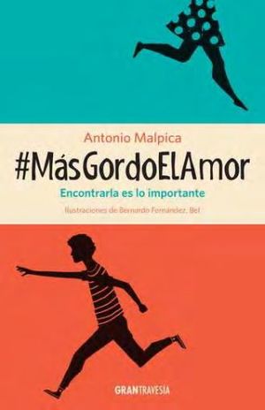 #Más gordo el amor