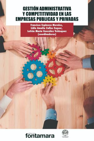 Gestión Administrativa Y Competitividad En Las Empresas Públicas Y Privadas