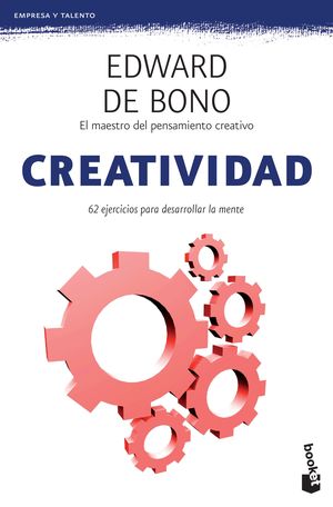 Creatividad. 62 ejercicios para desarrollar la mente