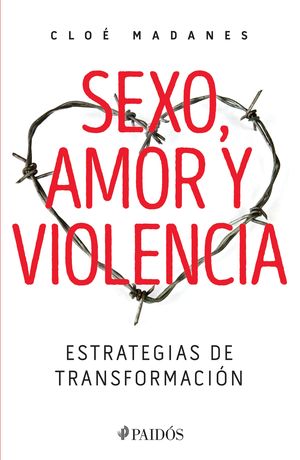 Sexo, amor y violencia