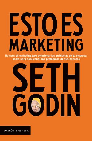Esto Es Marketing... No Uses El Marketing Para Solucionar Los Problemas De Tu Empresa úsalo Para Solucionar Los Problemas De Tus Clientes