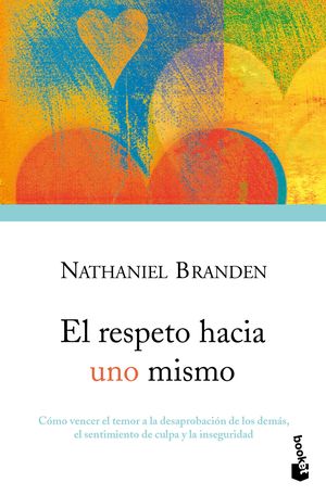 El respeto hacia uno mismo