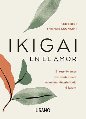 IKIGAI EN EL AMOR (MEX)